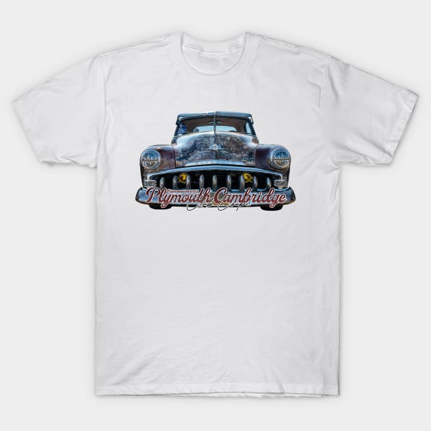Customized 1951 Plymouth Cambridge Club Coupe T-Shirt by Gestalt Imagery